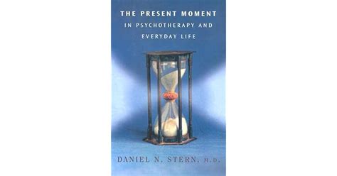 The Present Moment in Psychotherapy and Everyday Life PDF