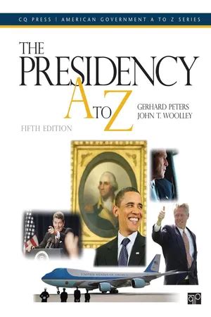 The Presidency A to Z 5th Edition Kindle Editon