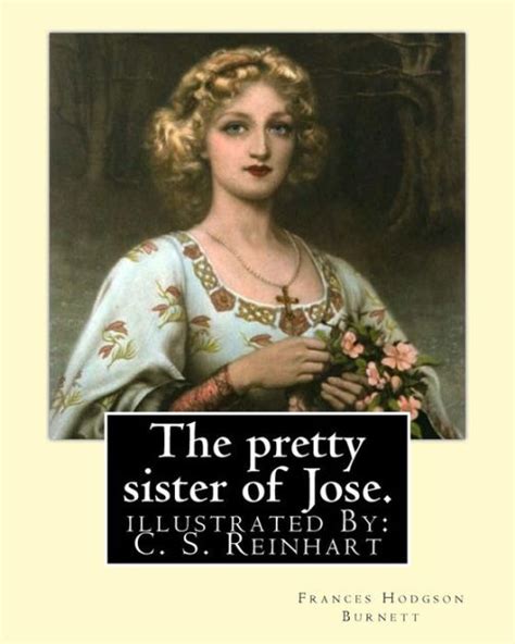 The Pretty Sister Of José Illustrated