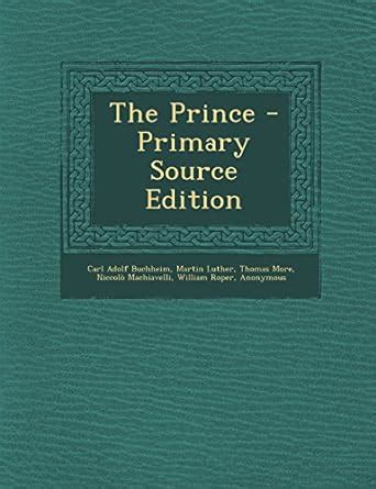 The Prince Primary Source Edition Kindle Editon