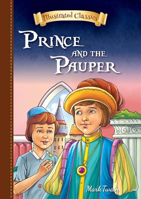 The Prince and the Pauper Illustrated Annotated