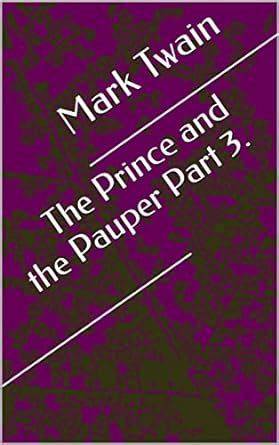 The Prince and the Pauper Part 3