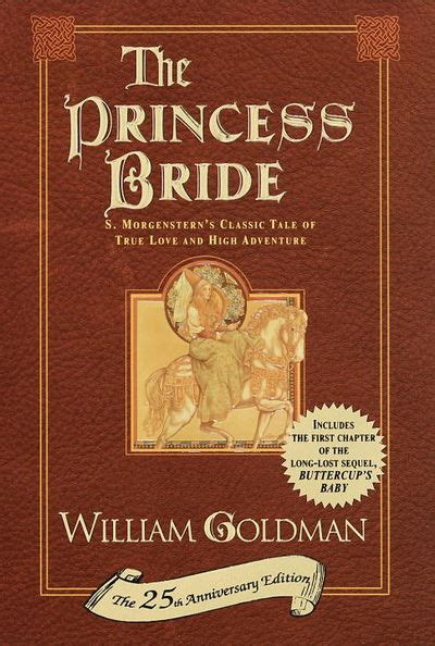 The Princess Bride An Illustrated Edition of S Morgenstern s Classic Tale of True Love and High Adventure Doc