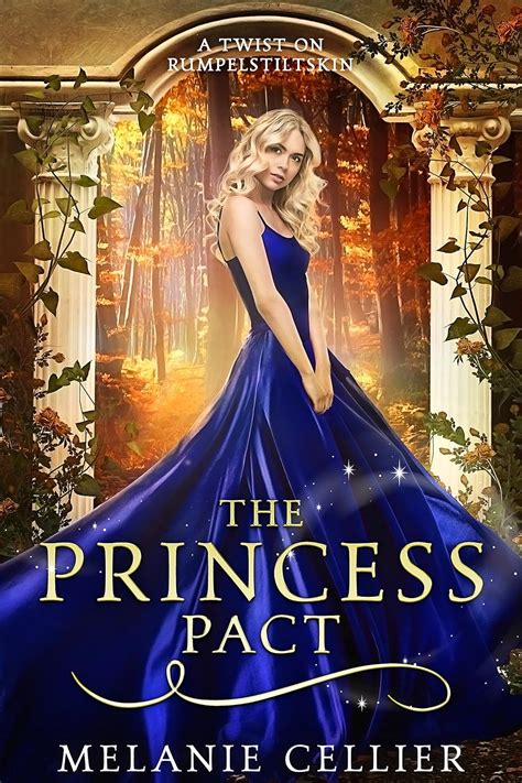 The Princess Pact A Twist on Rumpelstiltskin The Four Kingdoms Book 3 PDF