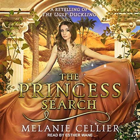 The Princess Search A Retelling of The Ugly Duckling The Four Kingdoms Book 5 PDF