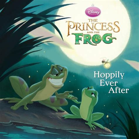 The Princess and the Frog Hoppily Ever After Disney Storybook eBook PDF