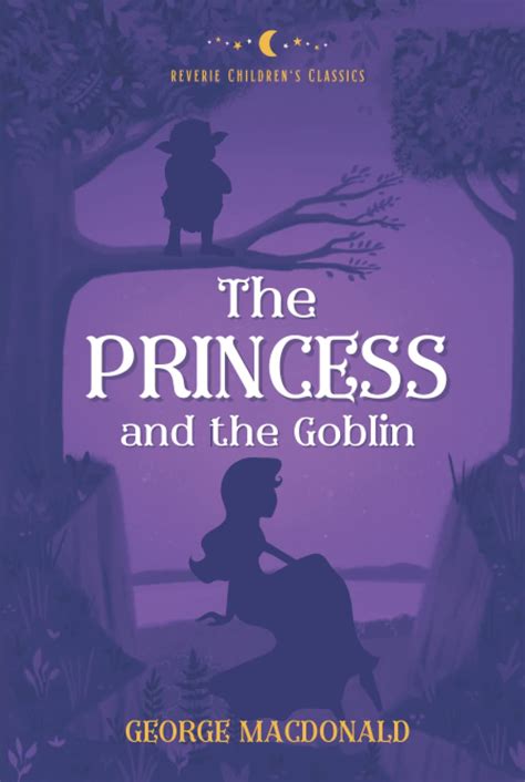 The Princess and the Goblin Children s Classics Doc