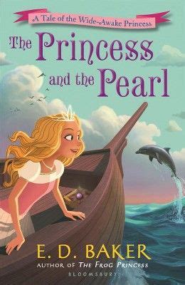 The Princess and the Pearl The Wide-Awake Princess