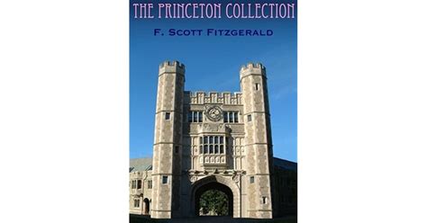 The Princeton Collection Stories Poems and Plays from the College Years of F Scott Fitzgerald PDF