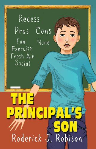 The Principal s Son chapter books for kids age 8-10