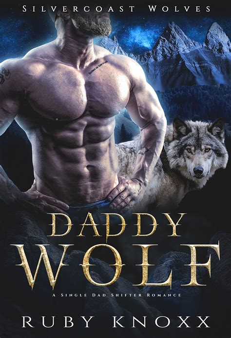 The Principles of Daddy Wolf