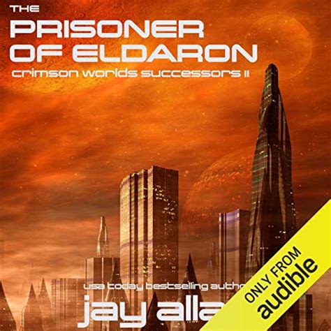 The Prisoner of Eldaron Crimson Worlds Successors Epub