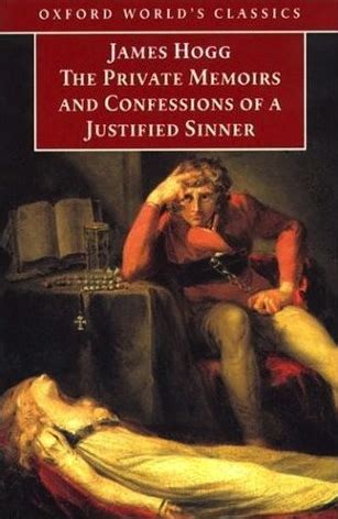 The Private Memoirs and Confessions of a Justified Sinner Oxford World s Classics PDF