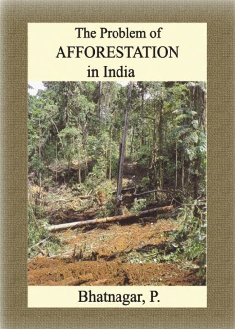 The Problem of Afforestation in India Doc