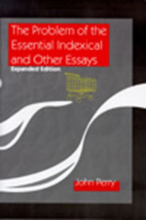 The Problem of the Essential Indexical and Other Essays Kindle Editon