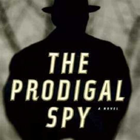 The Prodigal Spy PDF