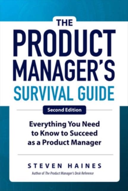 The Product Manager's Survival Guide Everything You Need to Know to Succeed as PDF