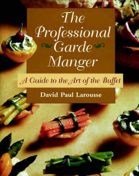 The Professional Garde Manger Ebook Doc