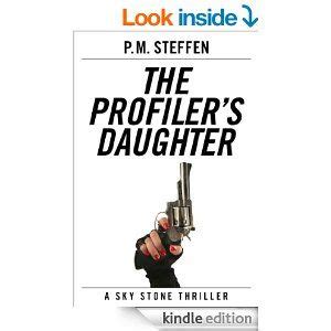 The Profiler s Daughter Sky Stone Thriller Series Book 1 Epub