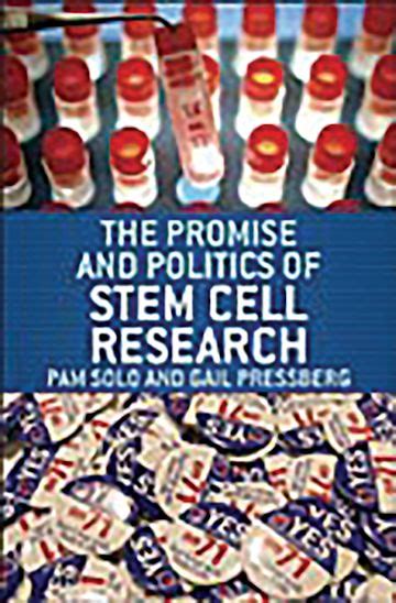 The Promise and Politics of Stem cell Research Doc