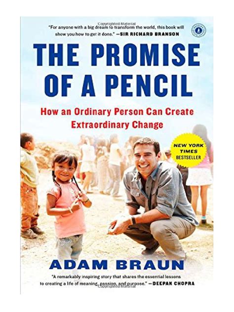The Promise of a Pencil How an Ordinary Person Can Create Extraordinary Change Reader