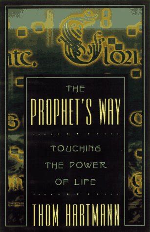 The Prophet s Way Touching the Power of Life Epub