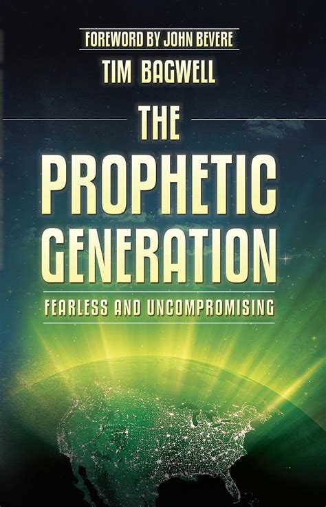 The Prophetic Generation Fearless and Uncompromising Doc