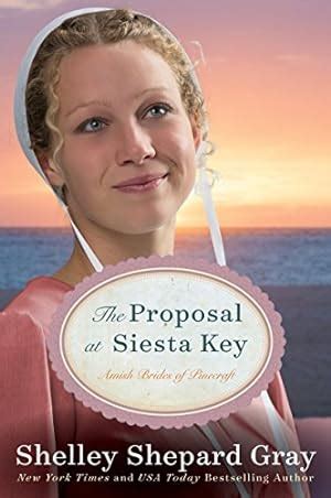 The Proposal at Siesta Key Amish Brides of Pinecraft Book Two The Pinecraft Brides PDF
