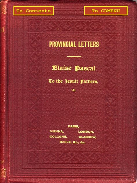 The Provincial Letters Moral Teachings of the Jesuit Fathers Opposed to the Church of Rome and Latin Vulgate Epub