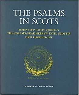 The Psalms Frae Hebrew Intil Scottis PDF