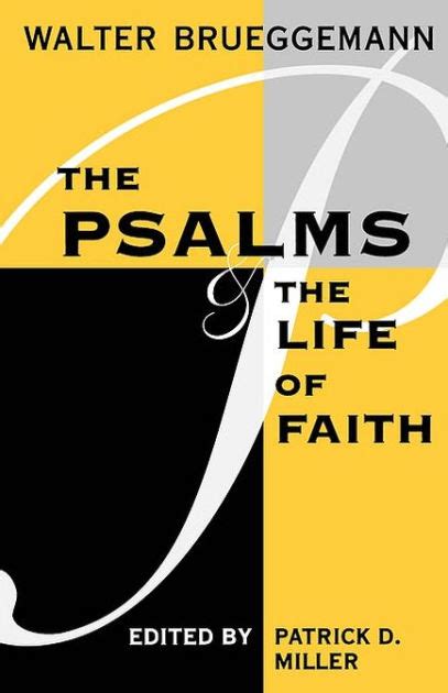 The Psalms and the Life of Faith Kindle Editon