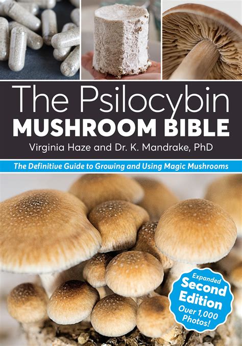 The Psilocybin Mushroom Bible The Definitive Guide to Growing and Using Magic Mushrooms Kindle Editon