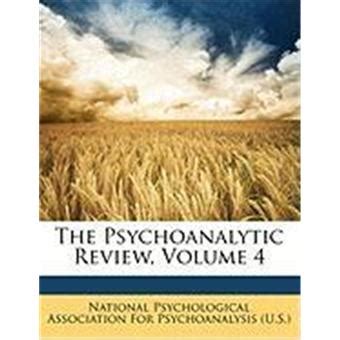 The Psychoanalytic Review Volume 5 Epub