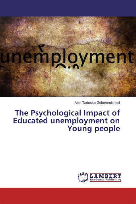 The Psychological Impact of Unemployment Reader