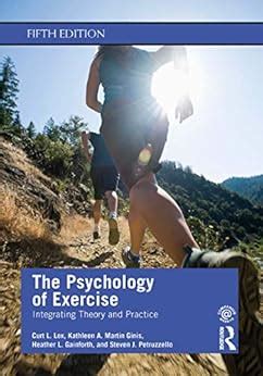 The Psychology of Exercise: Integrating Theory and Practice, Third Edition Ebook Epub