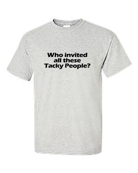 The Psychology of Tacky T-Shirts