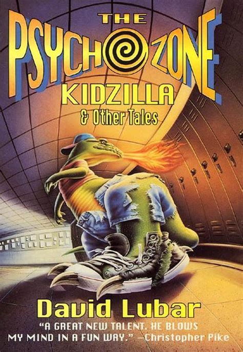 The Psychozone Kidzilla and Other Tales