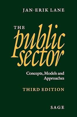 The Public Sector Concepts, Models and Approaches Kindle Editon