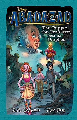 The Puppet the Professor and the Prophet Abadazad 3 Ebook Kindle Editon