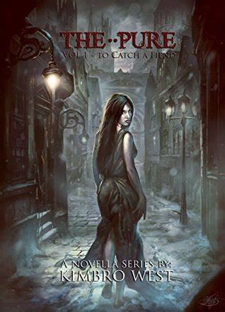 The Pure To Catch a Fiend Vol 1 PDF