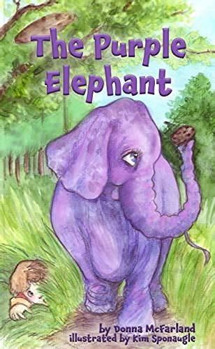 The Purple Elephant The Purple Elephant Series Book 1