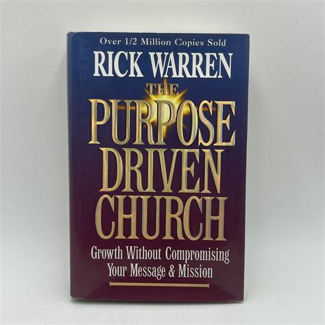 The Purpose Driven Church Growth Without Compromising Your Mission PDF