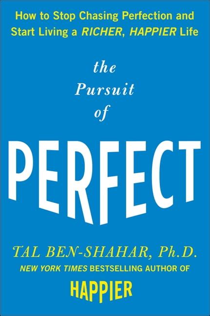 The Pursuit of Perfect How to Stop Chasing Perfection and Start Living a Richer Happier Life PDF