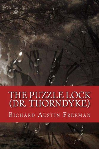 The Puzzle Lock Dr Thorndyke PDF