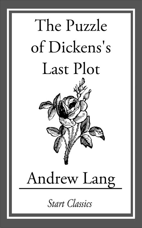 The Puzzle of Dickens s Last Plot Epub