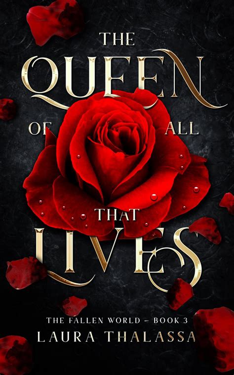 The Queen of All that Lives The Fallen World Volume 3 PDF