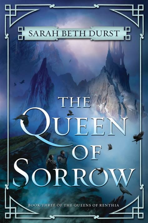 The Queen of Sorrow Book Three of the Queens of Renthia Kindle Editon