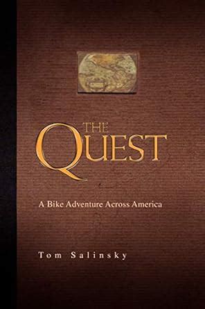 The Quest A Bike Adventure Across America PDF