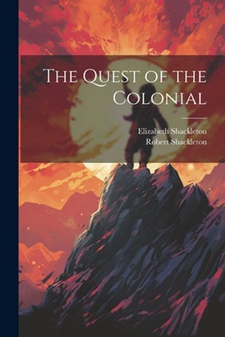 The Quest of the Colonial Kindle Editon