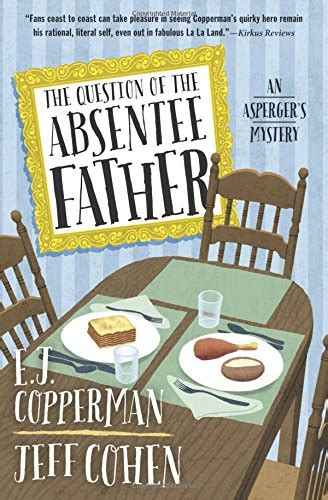 The Question of the Absentee Father An Asperger s Mystery Doc